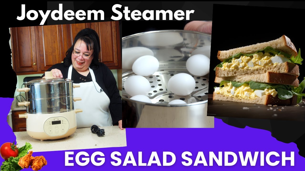 Joydeem Steamer: The Secret to the Perfect Egg Salad Sandwich