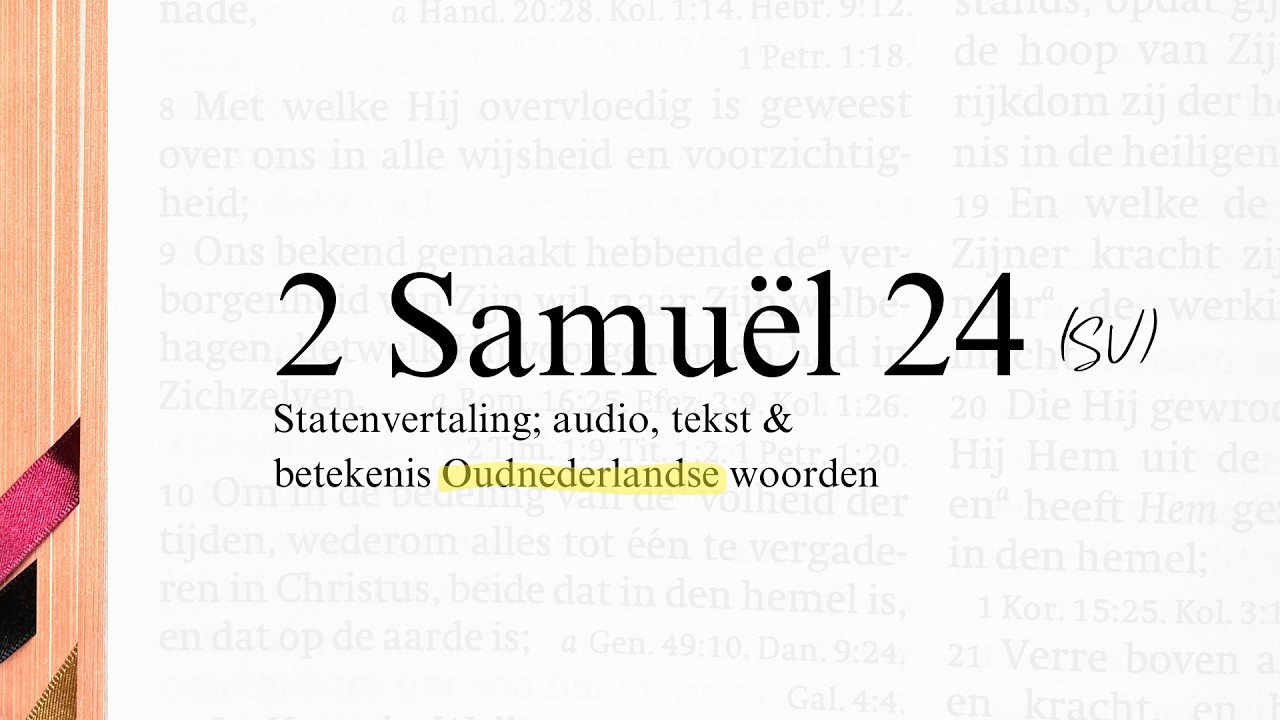 2 Samuël  24 / Bijbel (SV) / Statenvertaling / The Dutch equivalent of the King James Bible (KJV)