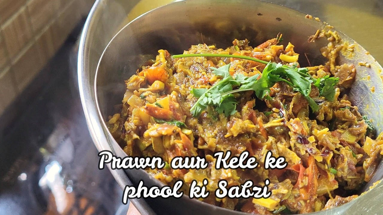 Chingdi Mach ar Mocha ki Sabzi