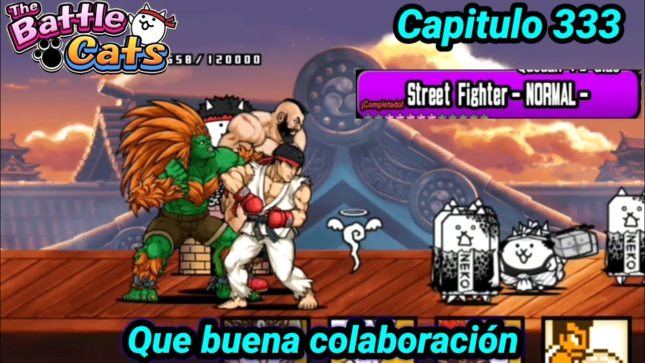 Street Fighter - NORMAL - | Nuevos Challengers | The battle Cats cap 333