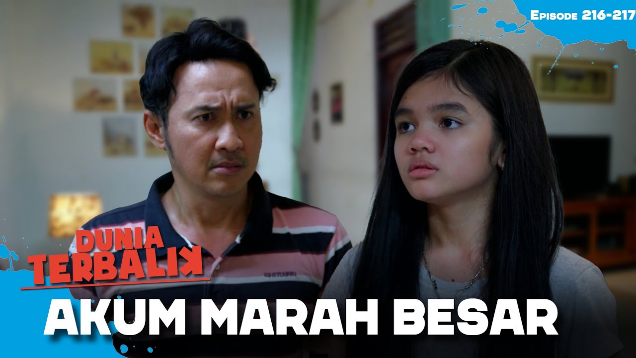Akum Marah Sama Feby! Feby Masih Kecil Udah Pacaran! | DUNIA TERBALIK | EPS 216-217 (2/2)