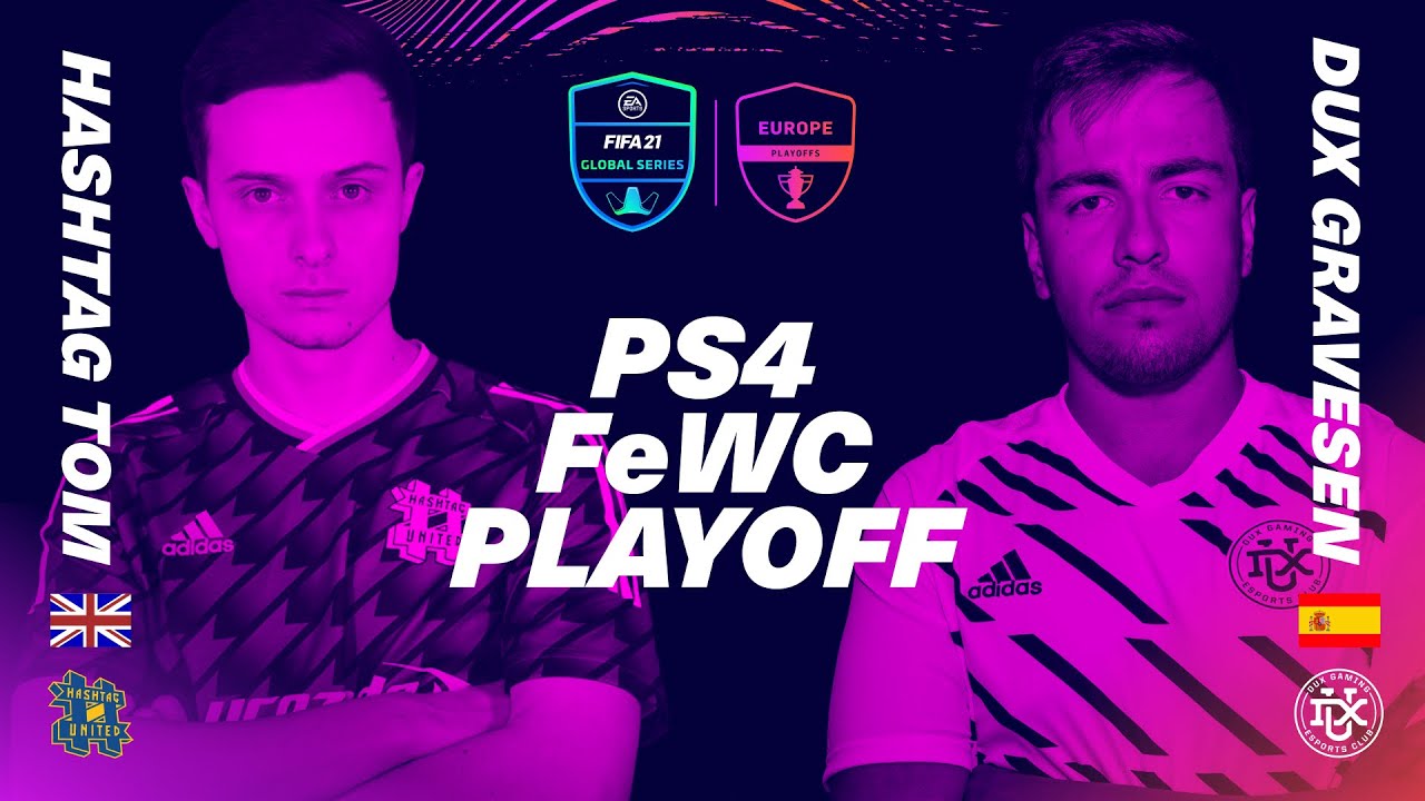 Hashtag Tom and DUX Gravesen battle for 1 spot at the FIFAe World Cup | FIFA 21 Global Series