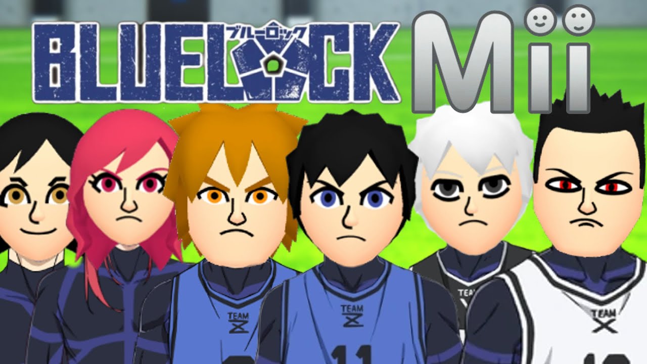 How To Make Blue Lock Miis