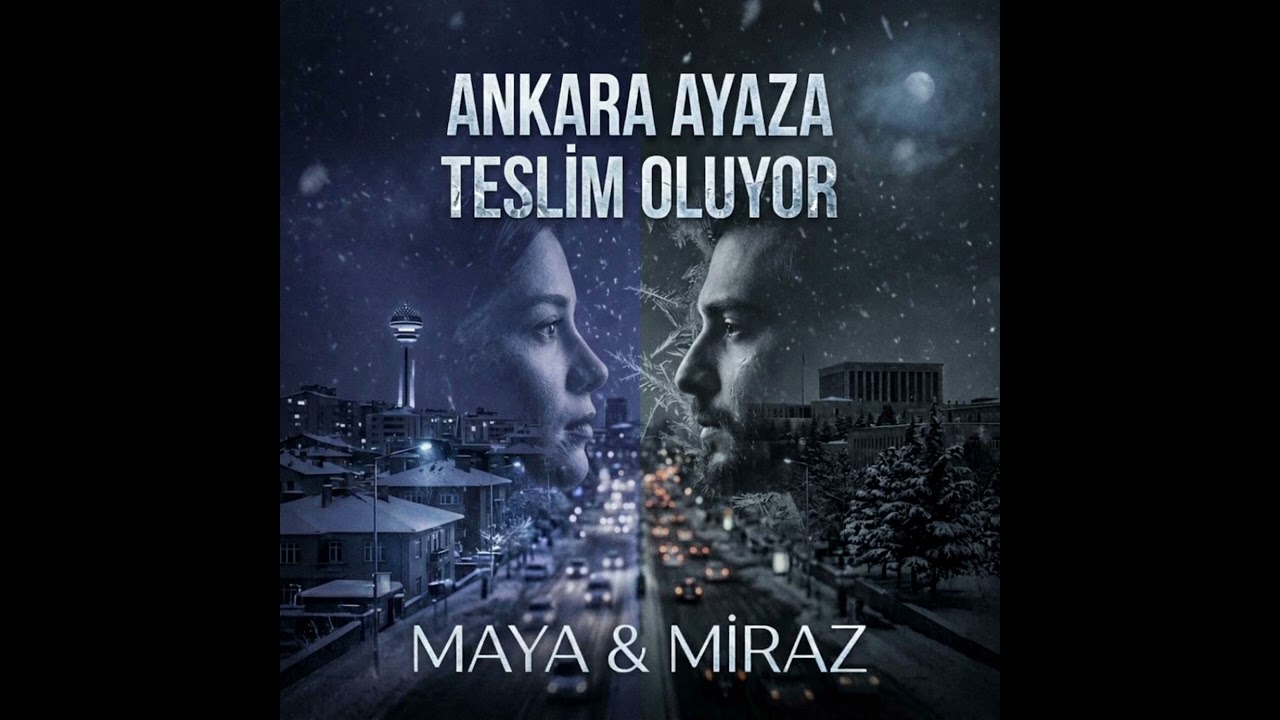 Maya & Miraz - Ankara Ayaza Teslim Oluyor (feat. Emrah Negiz)