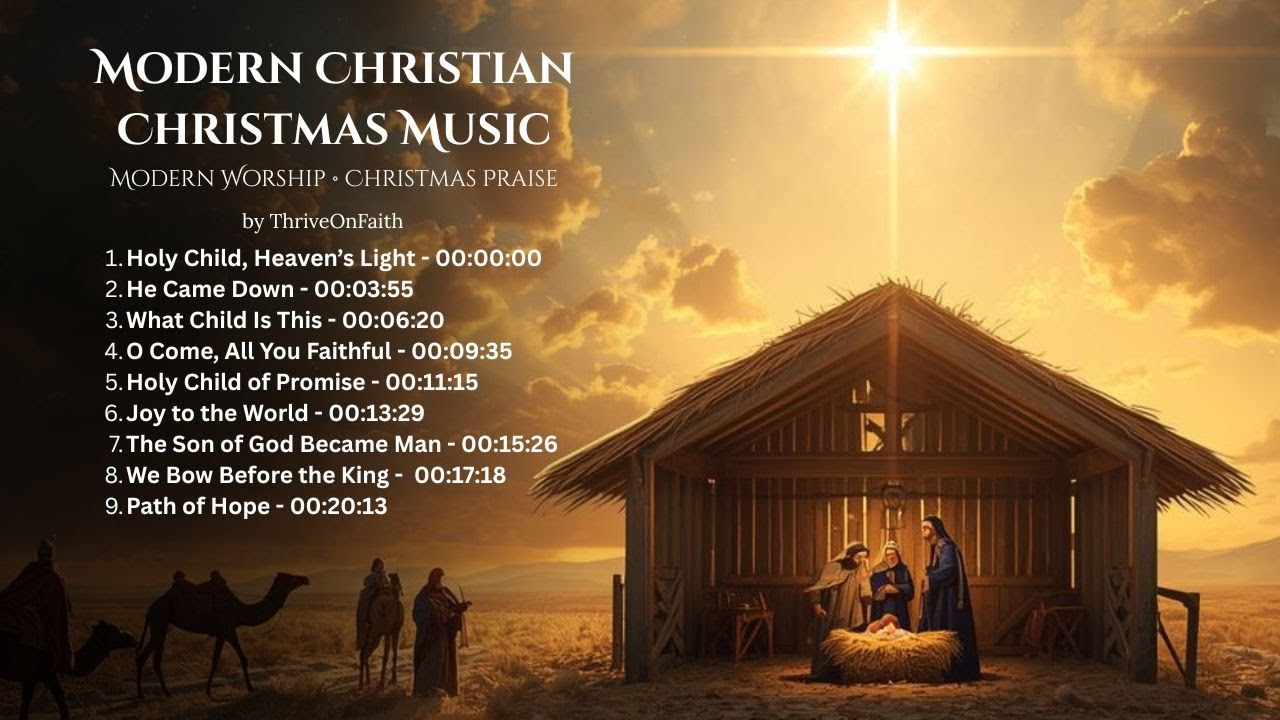 Modern Christian Christmas Music | Thrive On Faith