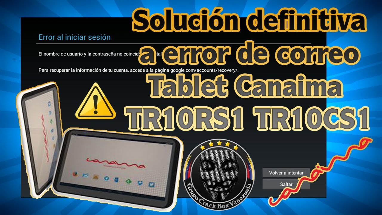 Solución definitiva a error de correo tablet Canaima TR10RS1 TR10CS1