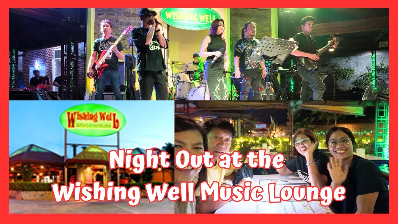 NIGHT OUT AT THE WISHING WELL MUSIC LOUNGE, ANGELES, PAMPANGA