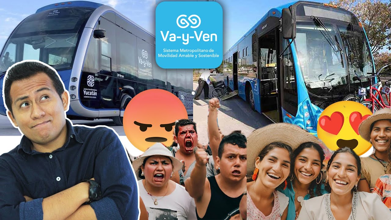 El NUEVO Y MODERNO Transporte en MÉRIDA - Porqué LO ODIAN Y LO AMAN? - Va Y Ven -YUCATÁN