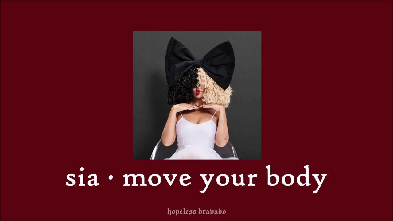 sia - move your body (slowed & reverb)