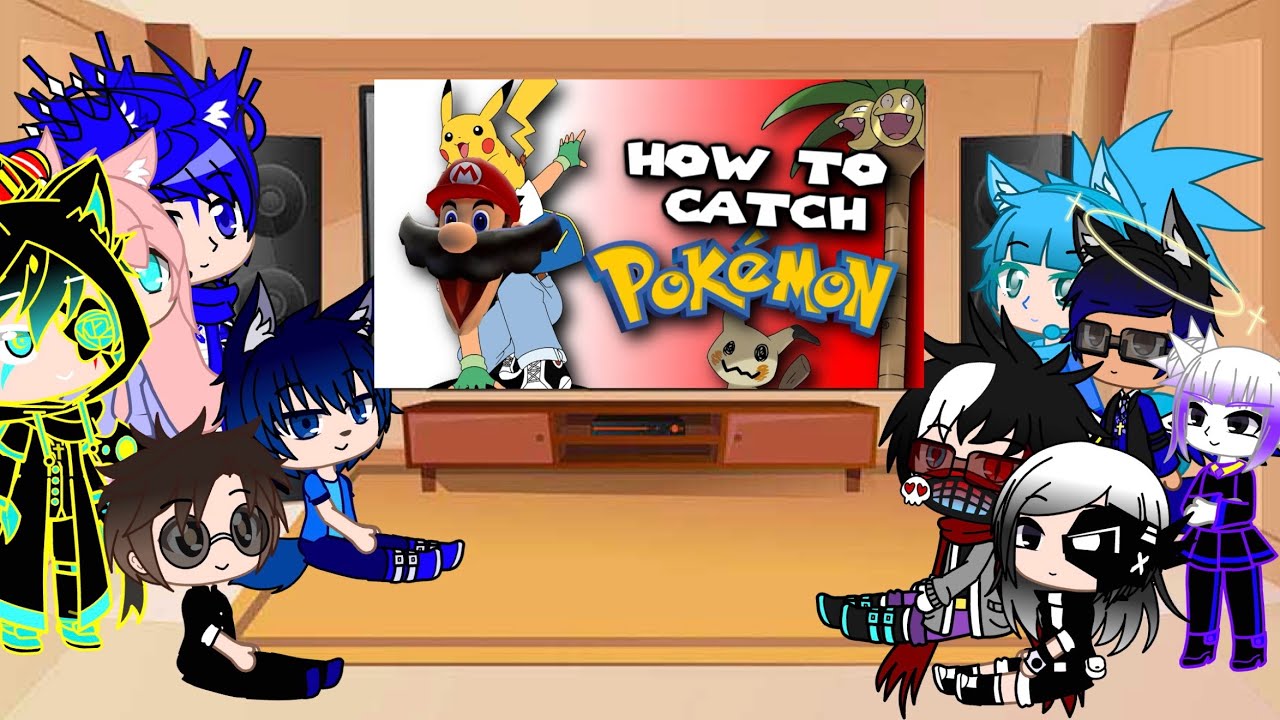 Gacha crew ￼ reacts to smg4 how to catch Pokémon ￼