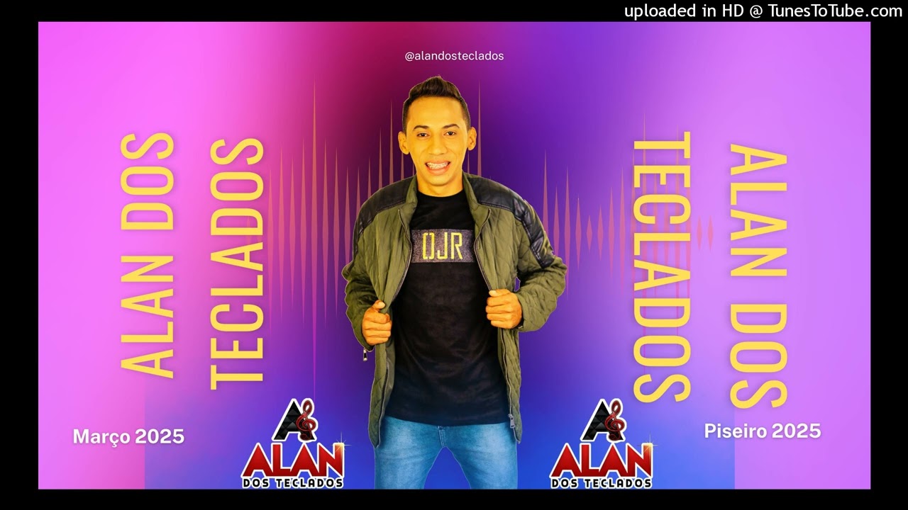 Alan dos Teclados - Abril 2K25 #piseiro