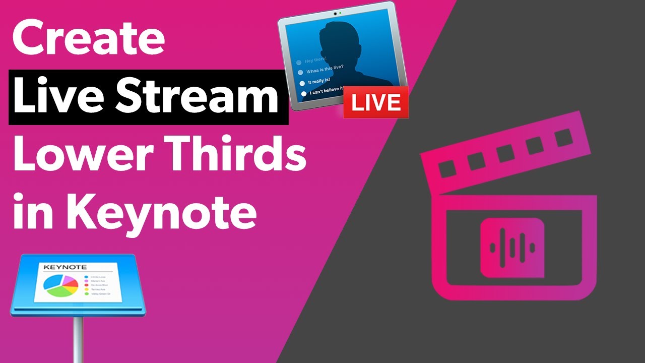 How to create live stream lower thirds in keynote