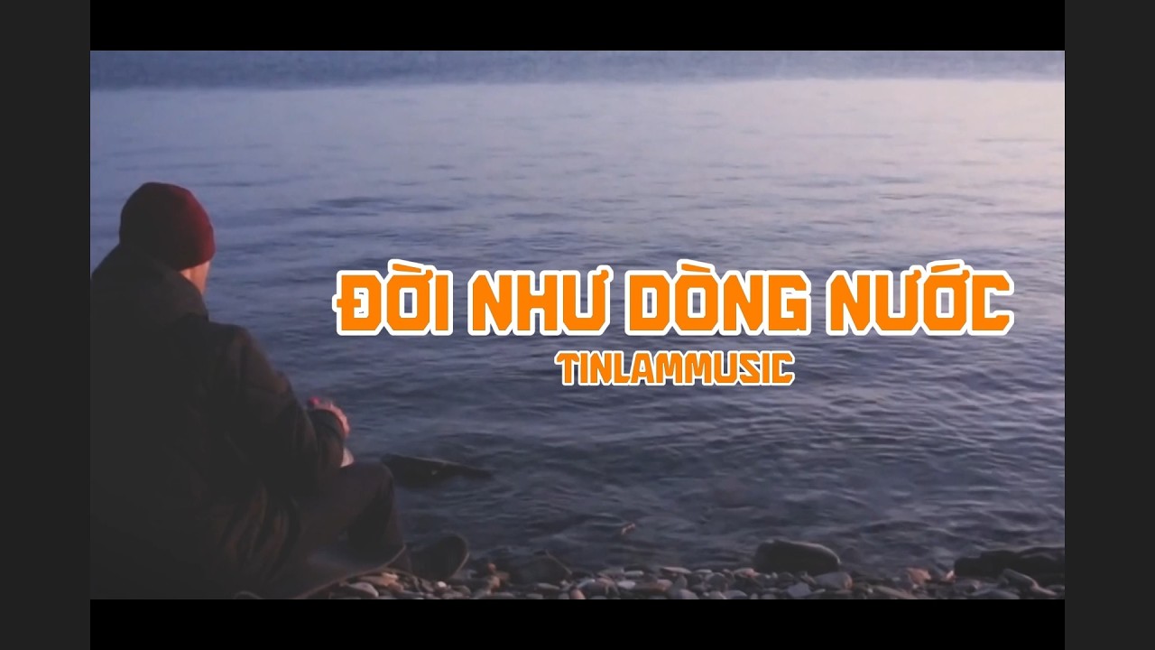 Đời như dòng nước
