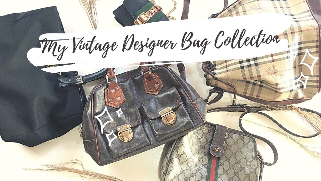 My Vintage Designer Bag Collection 💋