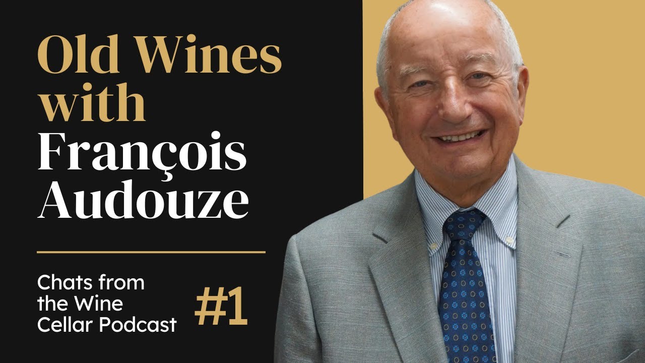 Ep.1: François Audouze, the Master of Old Wine | Chats from the Wine Cellar