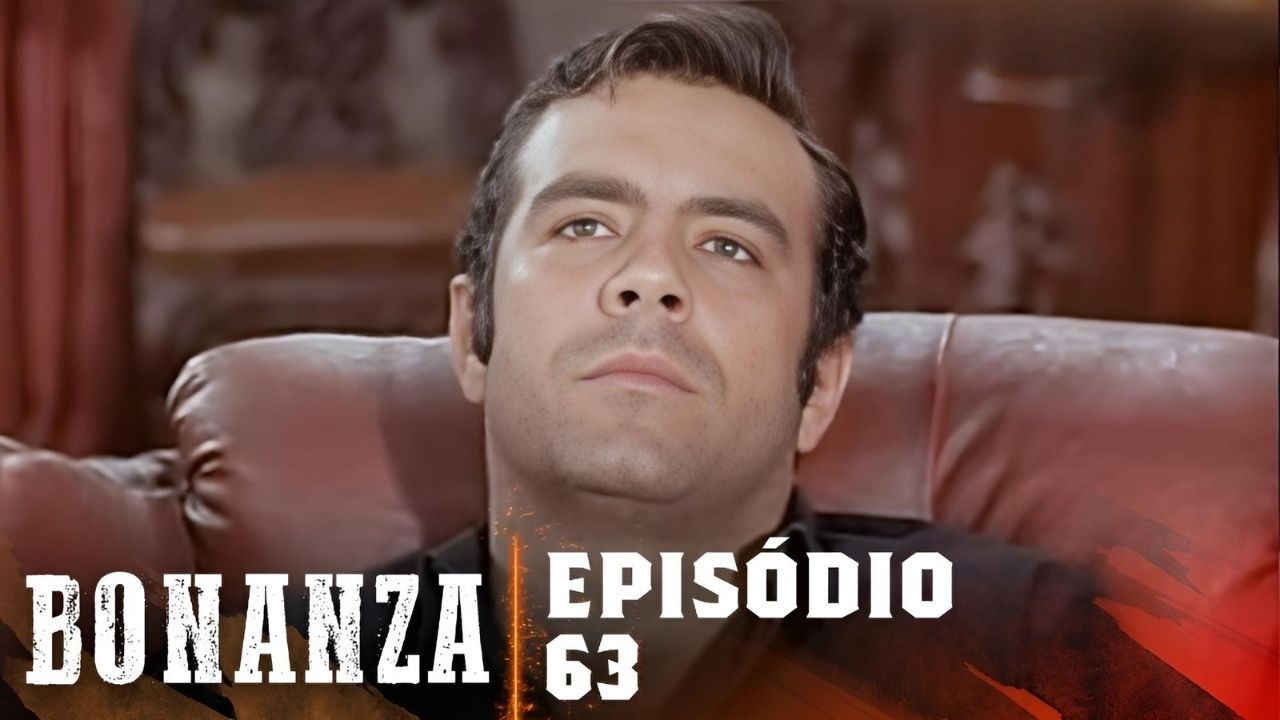 Bonanza | Episódio 63 | Série De Faroeste | FULL HD Bonanza