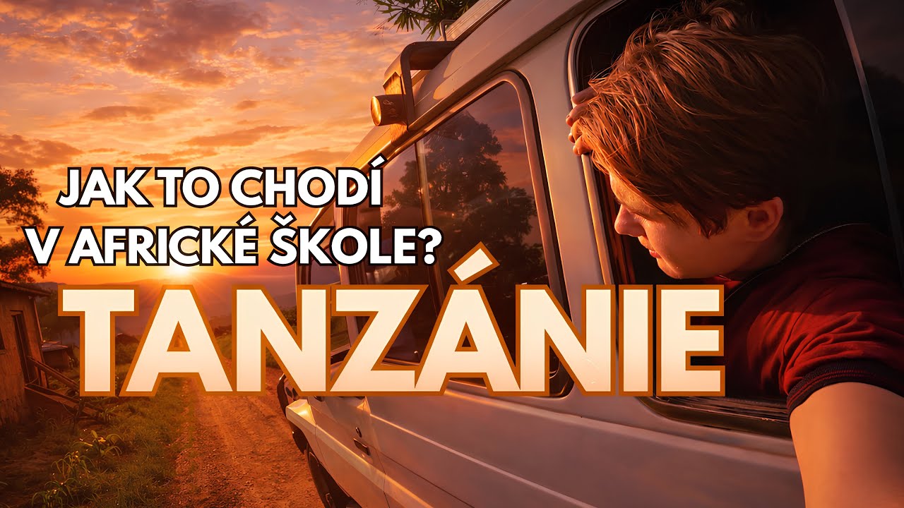 TANZÁNIE - Jak to chodí v africké škole?