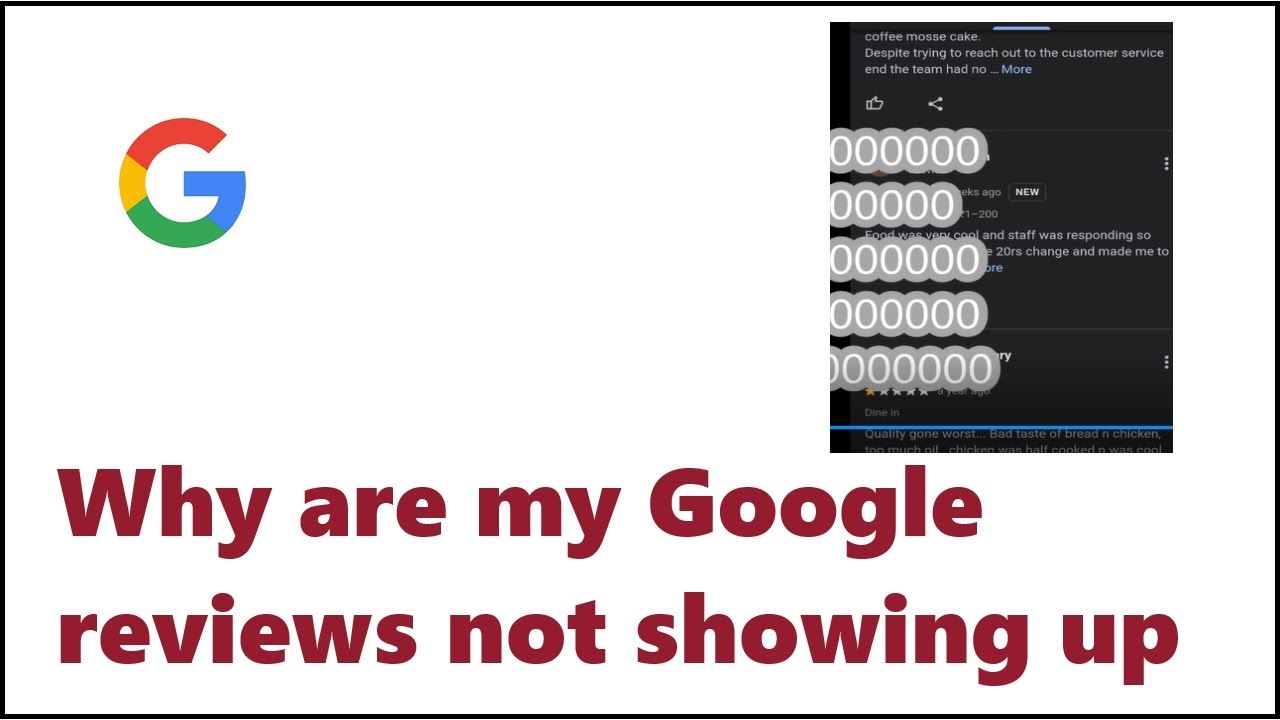 Why are my Google reviews not showing up