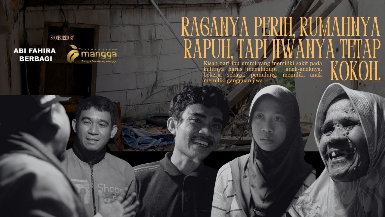 Raganya perih, rumahnya rapuh, tapi jiwanya tetap kokoh