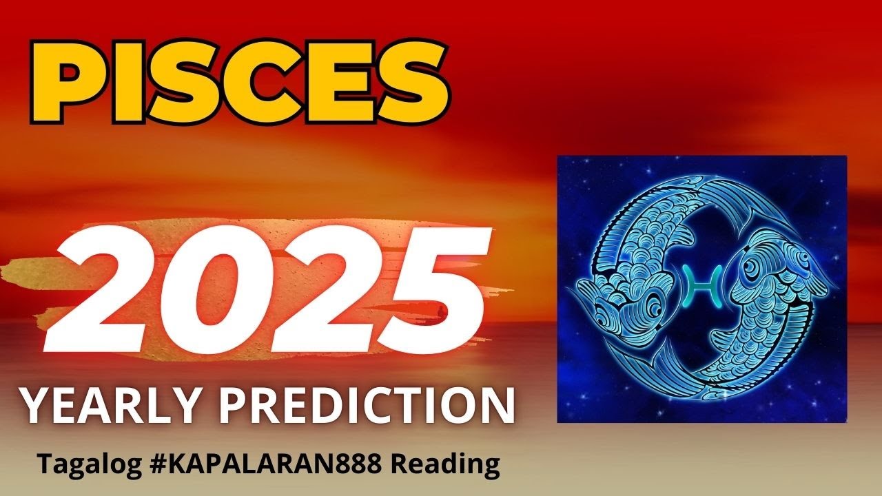 5 MAJOR SUCCESS NA REGALO SAYO NG 2025!♓️ PISCES 2025 YEARLY TAGALOG TAROT PREDICTIONS #KAPALARAN888