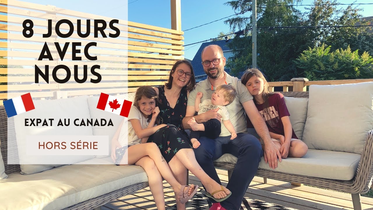 VLOG #1- 8 jours dans notre QUOTIDIEN d'expat fran&ccedil;ais au CANADA