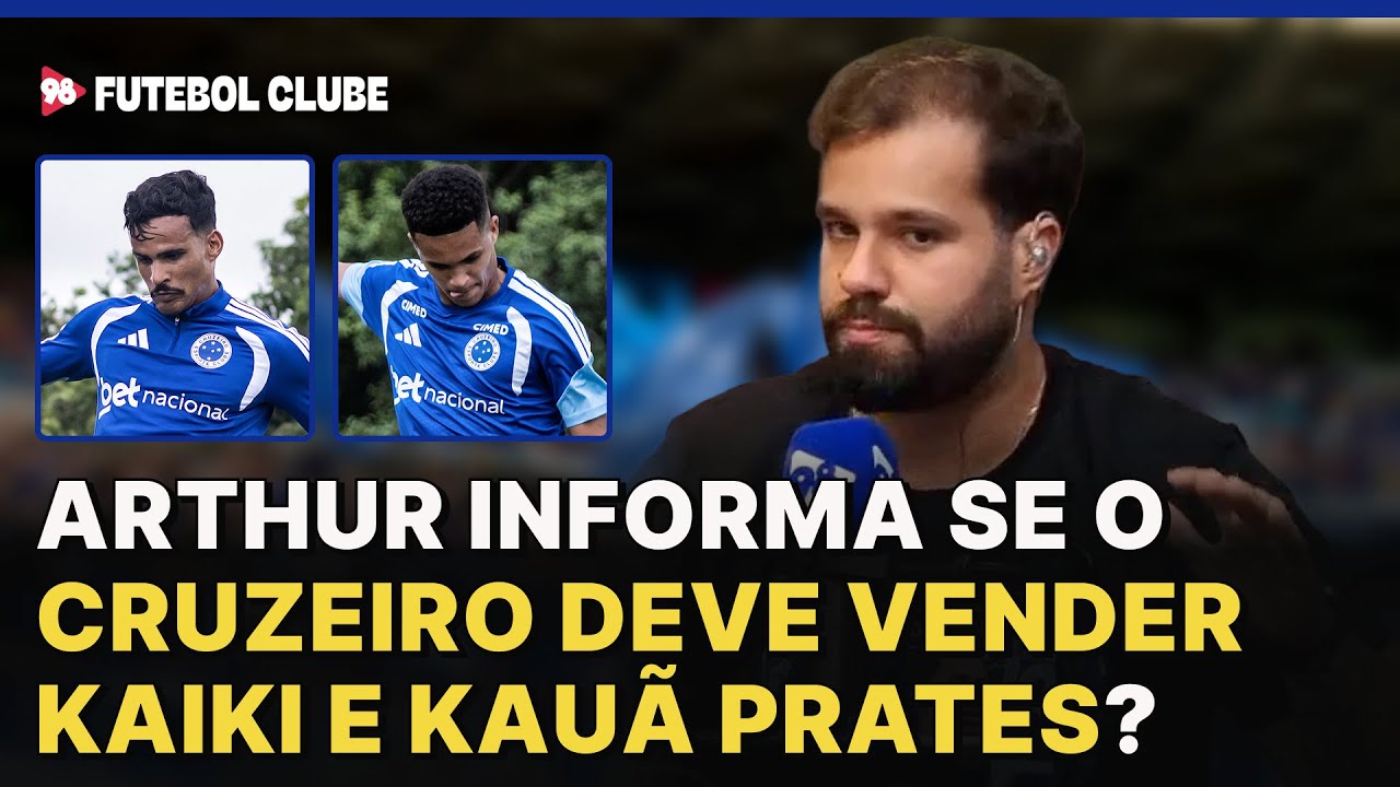Cruzeiro vai vender dupla de laterais? Arthur Mesquita atualiza cenário