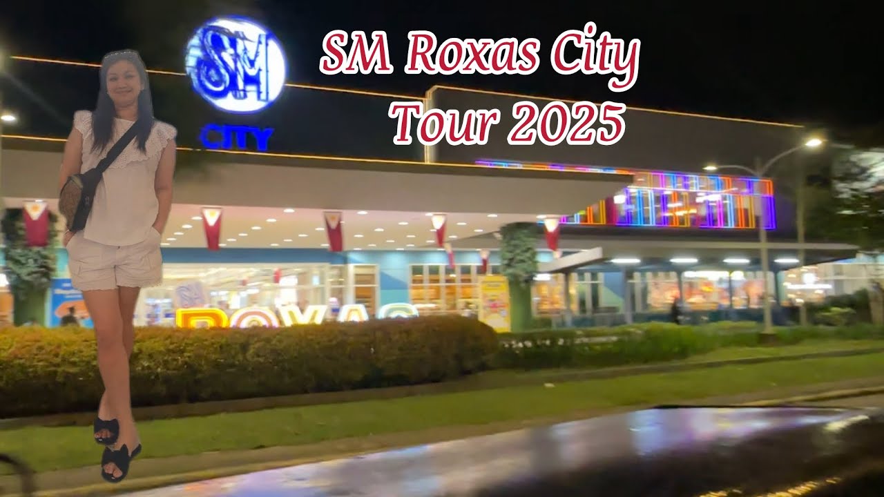 SM Roxas City Capiz Tour 2025
