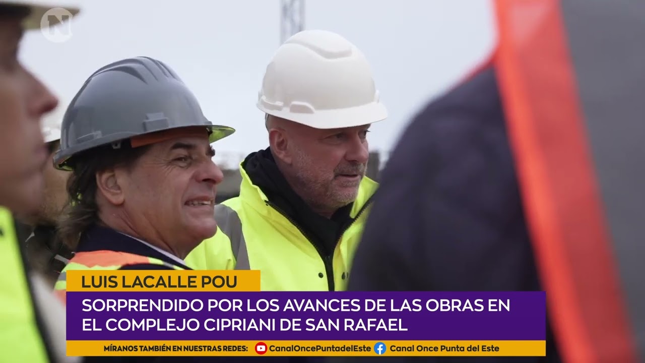 Luis Lacalle Pou, Presidente de la República, visitó y elogió las obras del Grupo Cipriani