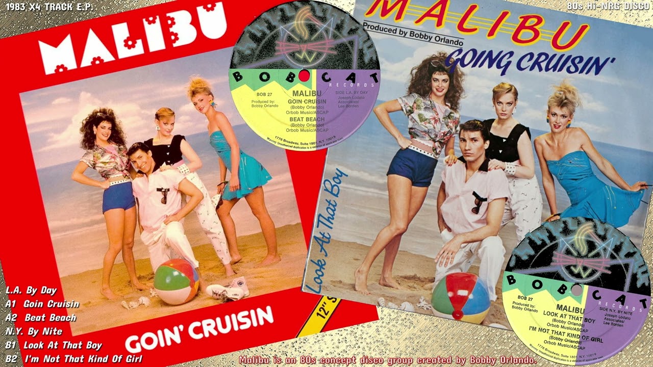 MALIBU ☀️🏖️🌃  GOING CRUISIN (1983) X4 TRACK EP Hi NRG Disco Synth Pop Dance Rock '80s BOBBY ORLANDO