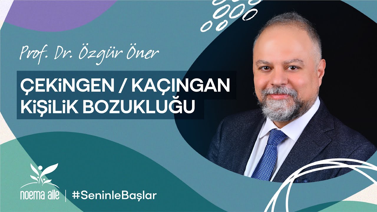 Çekingen  / Kaçıngan Kişilik Bozukluğu