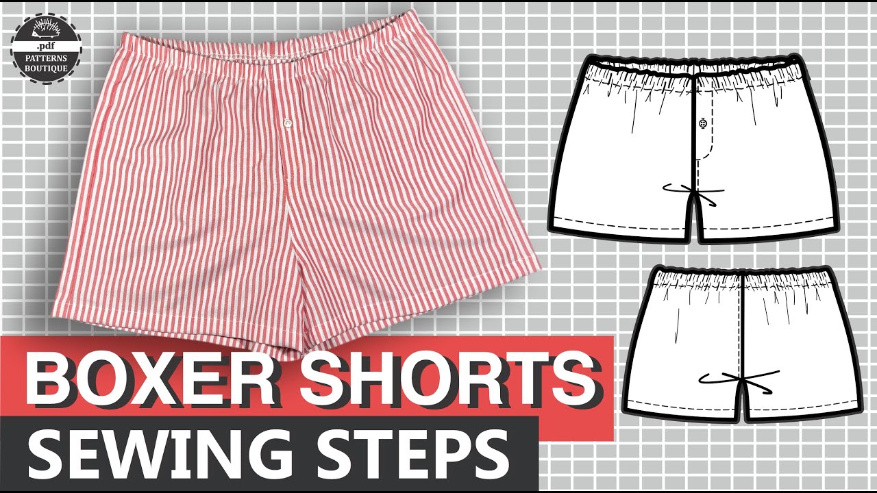 Boxer Shorts for Men (Woven Fabrics) — Sew-Along Tutorial (No Talking) | PDF Patterns Boutique