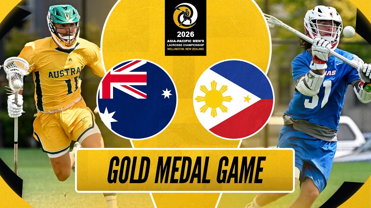Australia 🇦🇺 vs Philippines 🇵🇭 | Gold Medal Game | 2026 Asia-Pacific Men's Lacrosse Championship