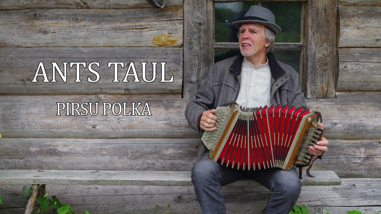 Ants Taul - Pirsu Polka