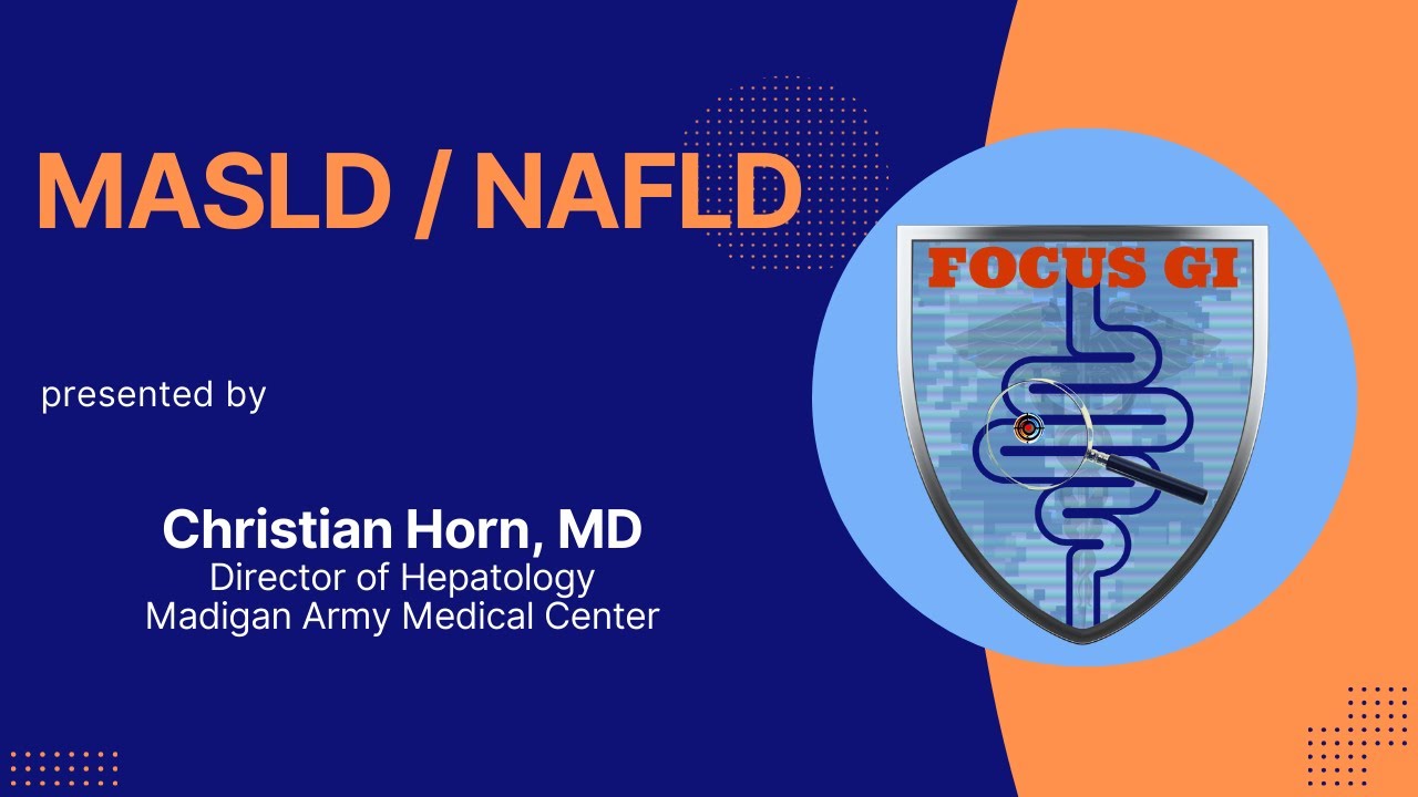 Management of Metabolic-Dysfunction Associated Steatotic Liver Disease MASLD / NAFLD  2024