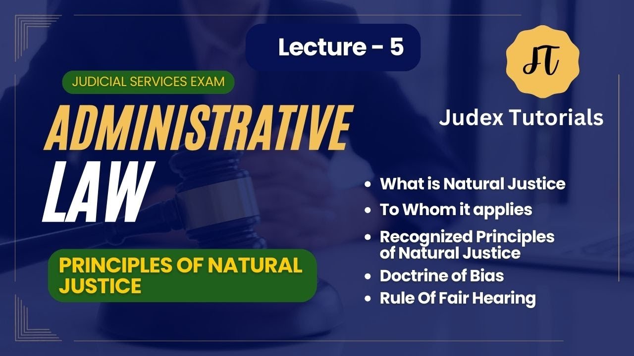 Principles of Natural Justice | Rule of Fair Hearing Explained | By Sudhakar Sir | Judex Tutorials