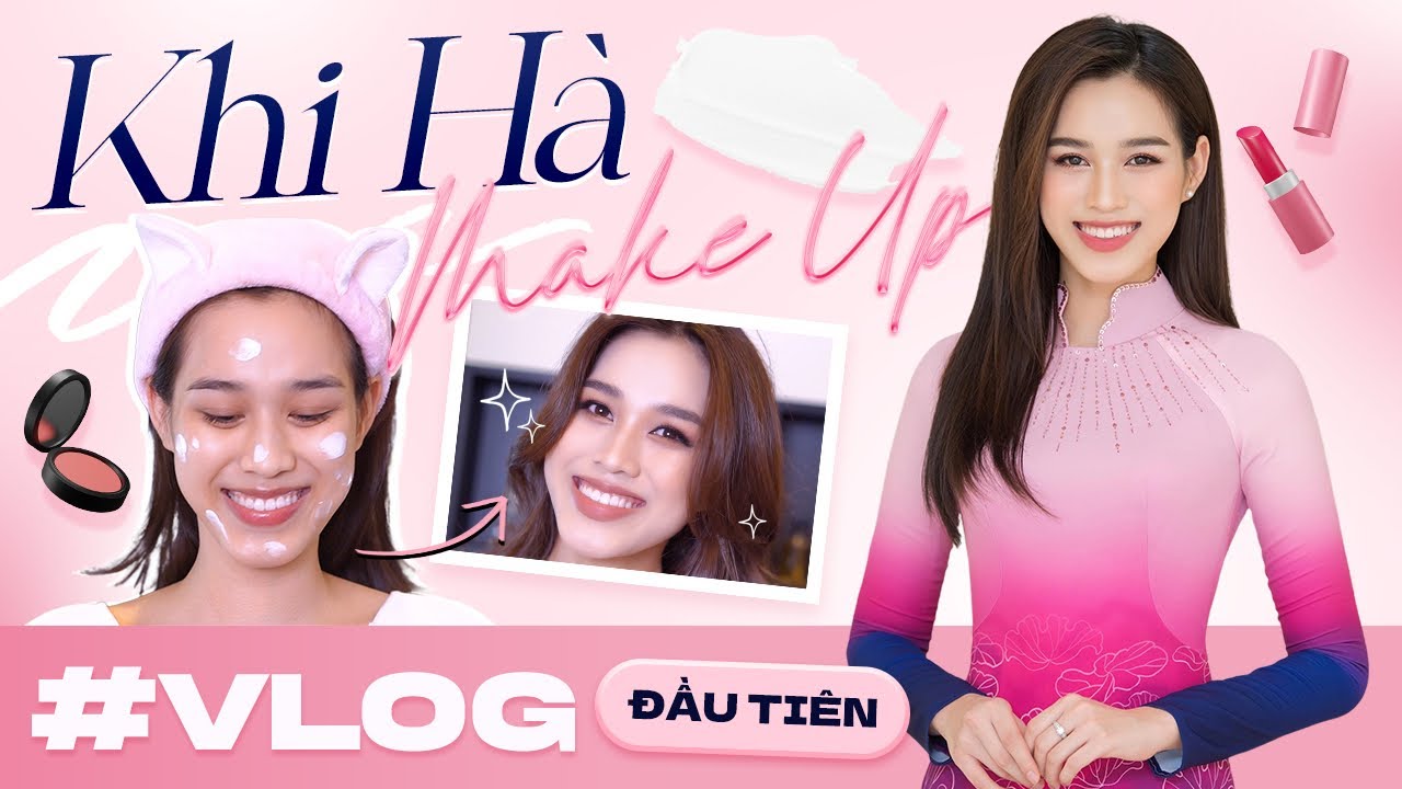 VLOG ĐẦU TIÊN CỦA HÀ | Tái Hiện Layout Makeup Tại Chung Kết Miss World 2021