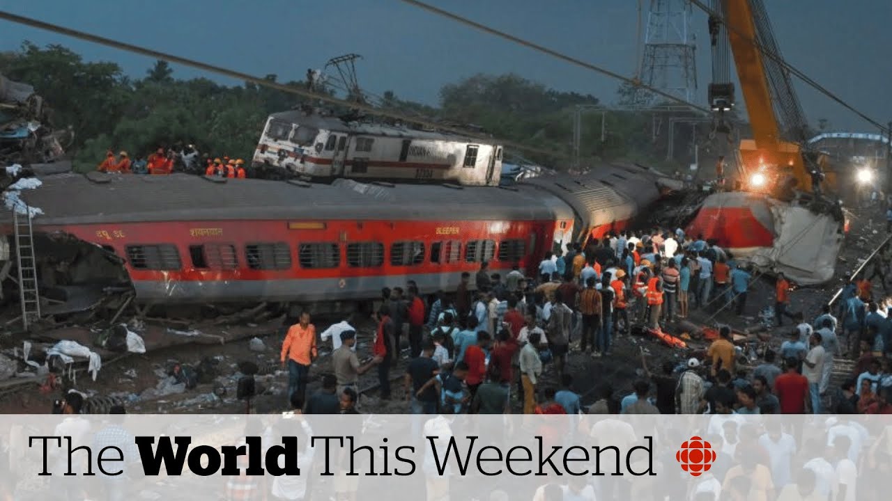 India's PM promises train crash investigation, Rain slows N.S. wildfires | The World This Weekend