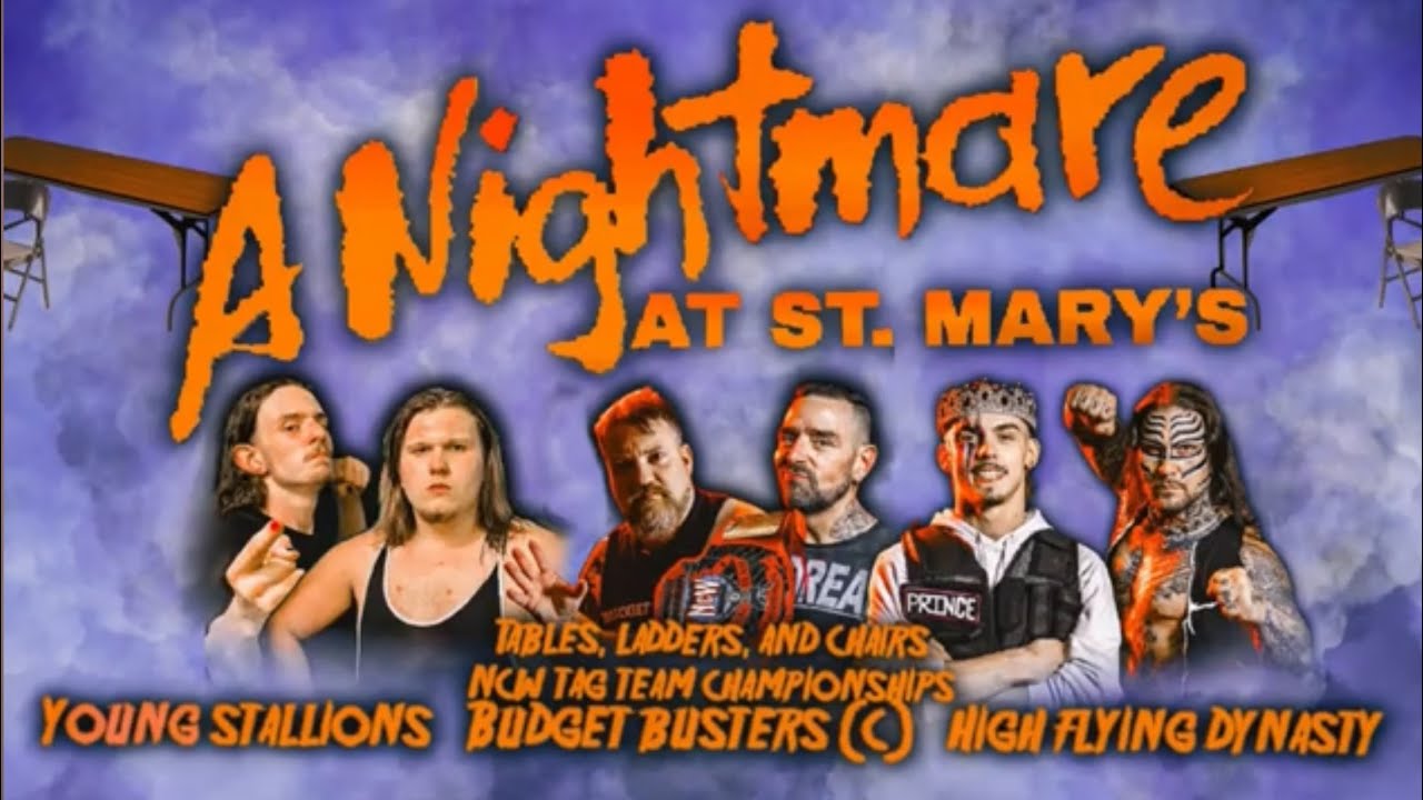 NCW Nightmare At St. Mary’s (10/11/2025) NCW Tag Team Championships: TLC Match