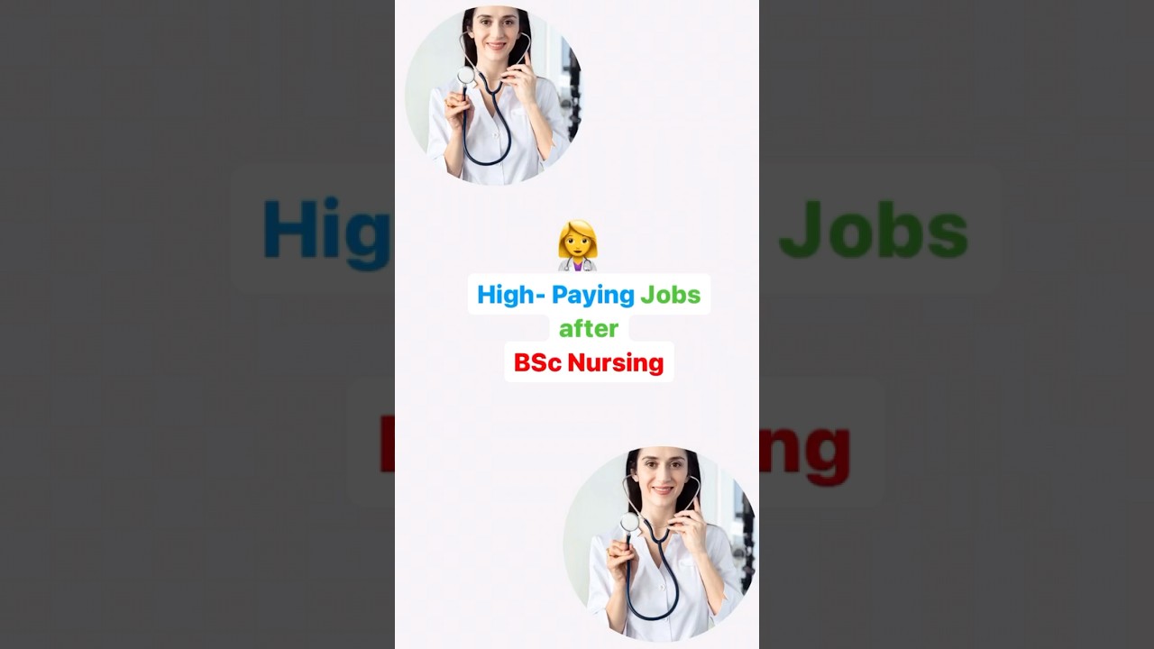 High Paying jobs after BSc Nursing 👩&zwj;⚕️ #shortsfeed #ytshorts