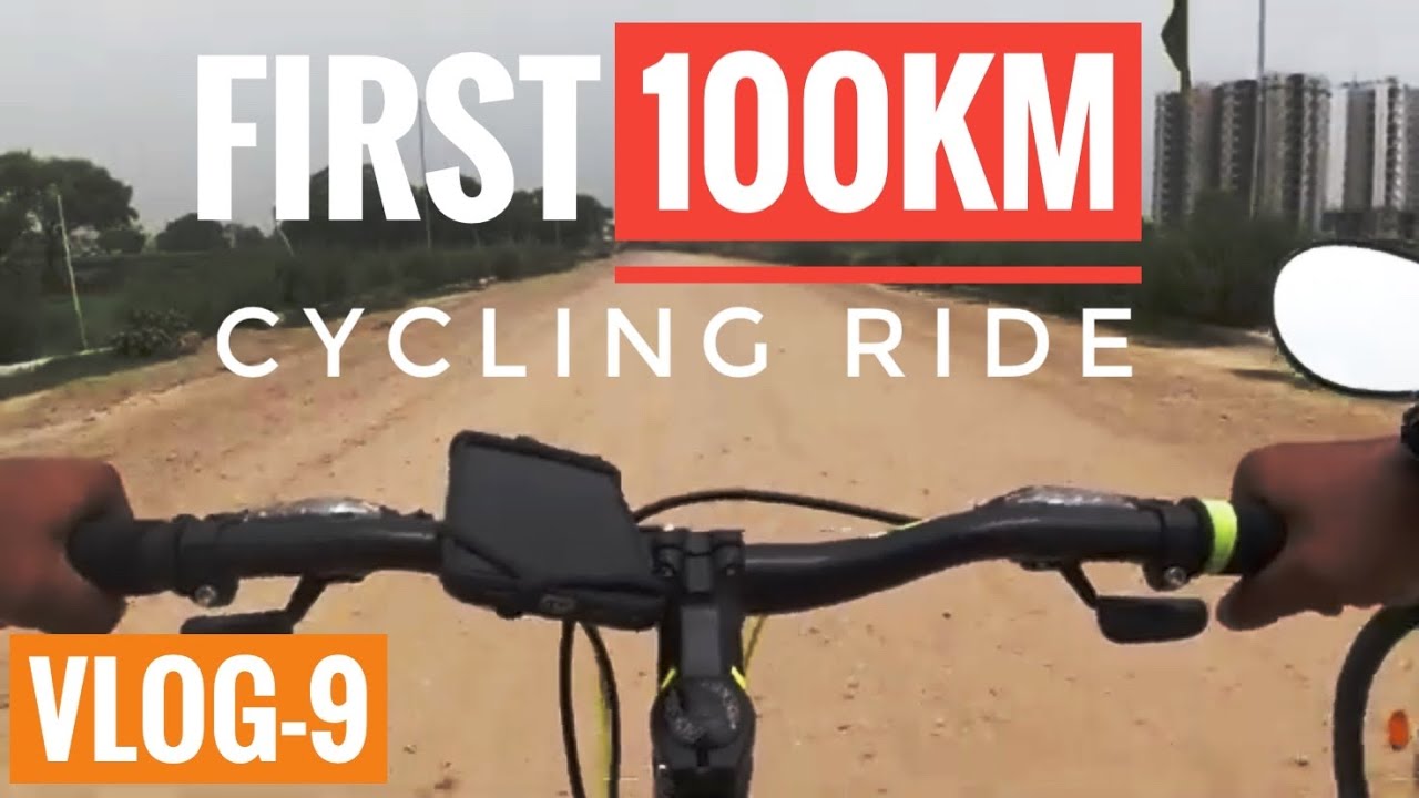 First 100km cycling ride | vlog-9
