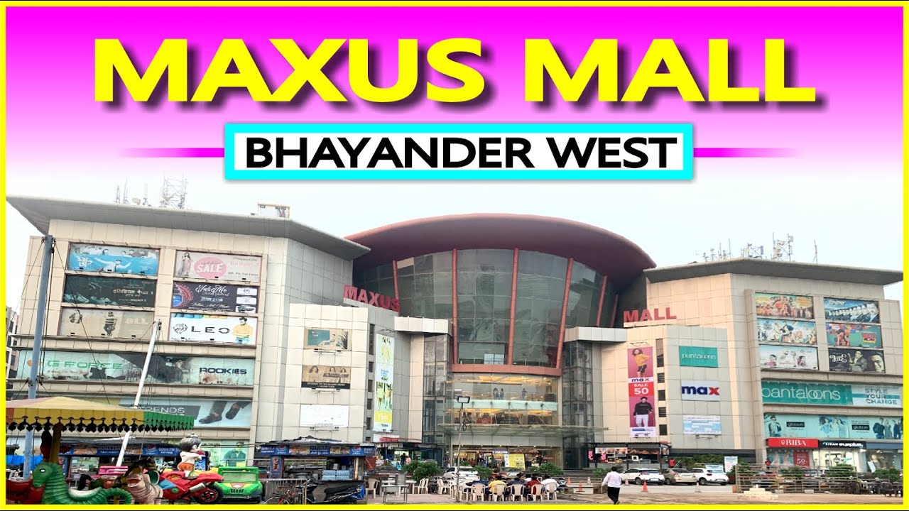 Maxus Mall in Bhayander West | Mumbai | Bhayander West Maxus Mall | Maxus Mall Bhayander | 2020 | HD