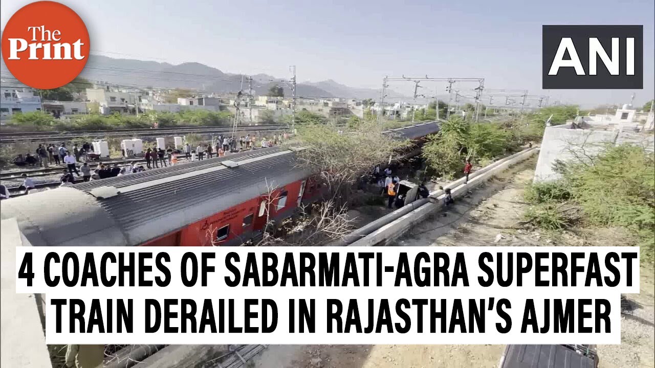 4 coaches of Sabarmati-Agra superfast train derailed in Rajasthan&rsquo;s Ajmer, no casualty reported