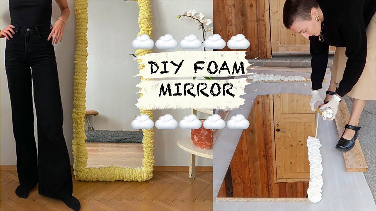 ☁️DIY FOAM MIRROR - ich probiere einen Instagram-Trend aus☁️