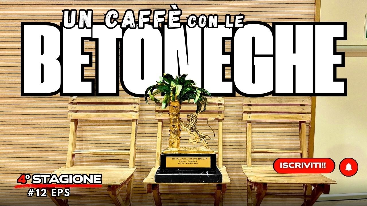 Un Caffè con le Betoneghe! 4a stagione! DODICESIMA PUNTATA di giovedì 5 marzo 2026