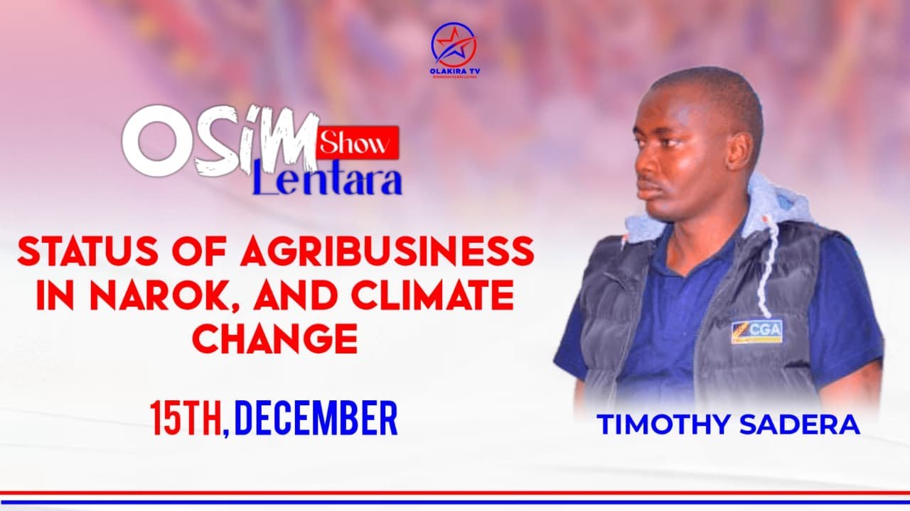 STATUS OF AGRIBUSINESS & CLIMATE CHANGE | OSIM LENTARA SHOW special Edition | 15th December, 2025.