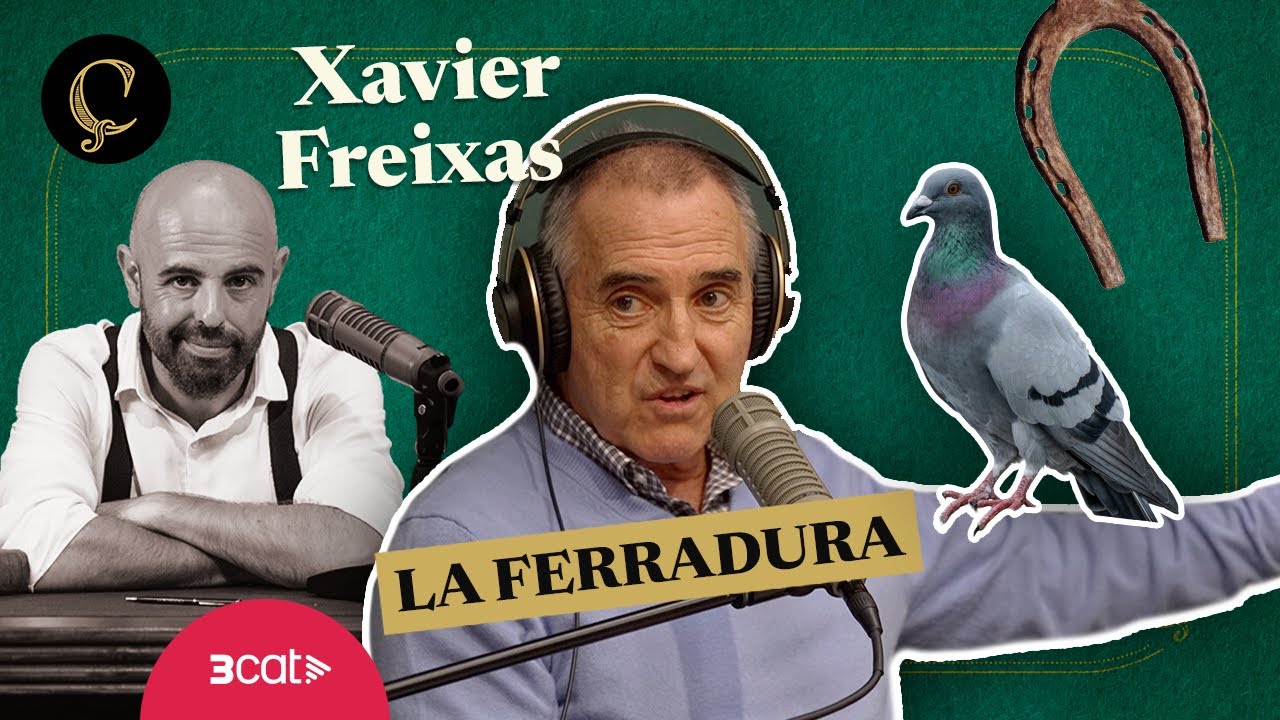 LA RENAIXENÇA: La ferradura, amb Xavier Freixas (1x088)