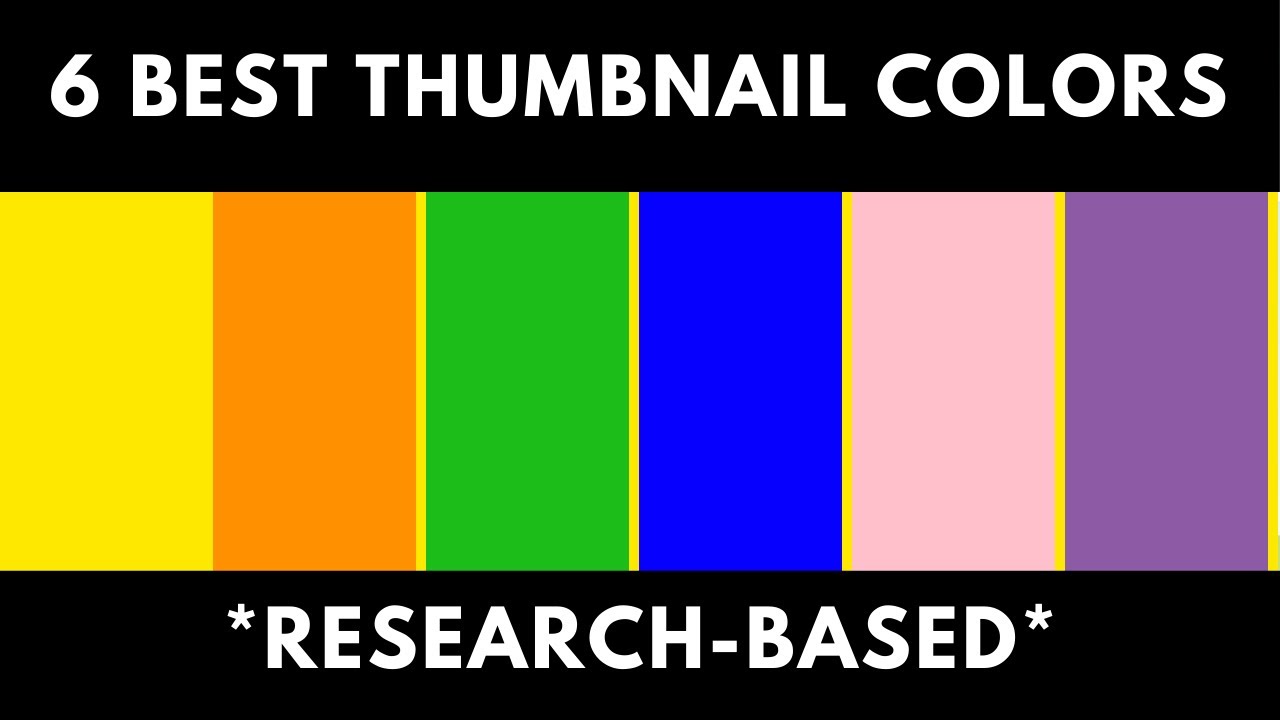 👉 6 BEST THUMBNAIL COLORS For High Video Views And High Click Through Rate (CTR) on YouTube