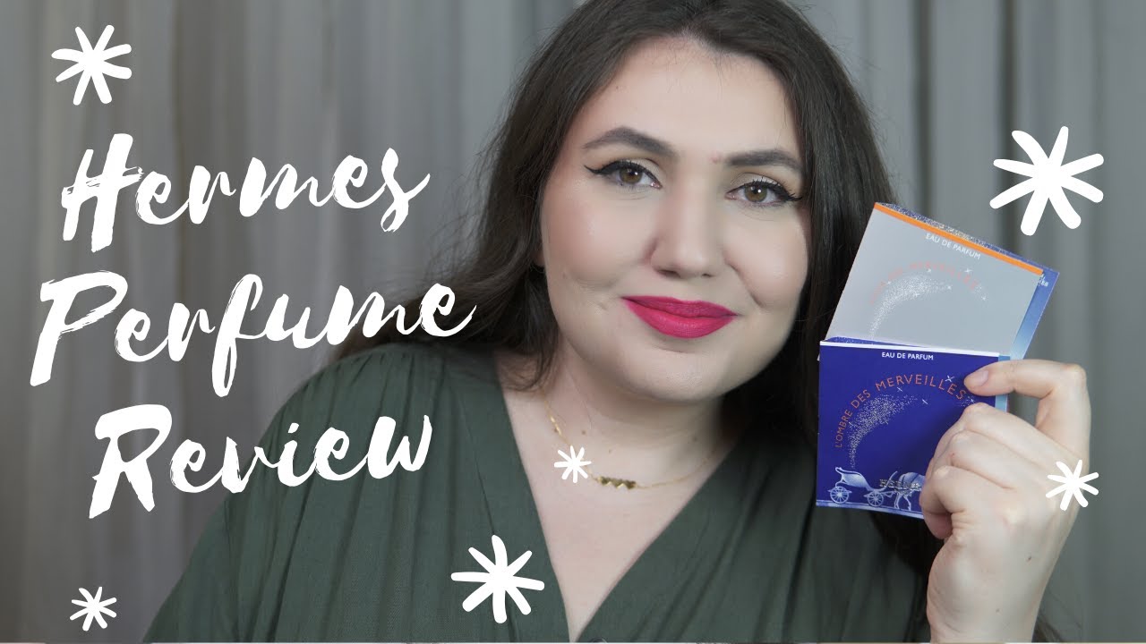 First Impressions of Hermes L'Ombre Des Merveilles