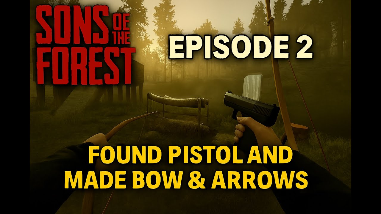 Sons of the Forest EP2 – Found Pistol & Crafted Bow!