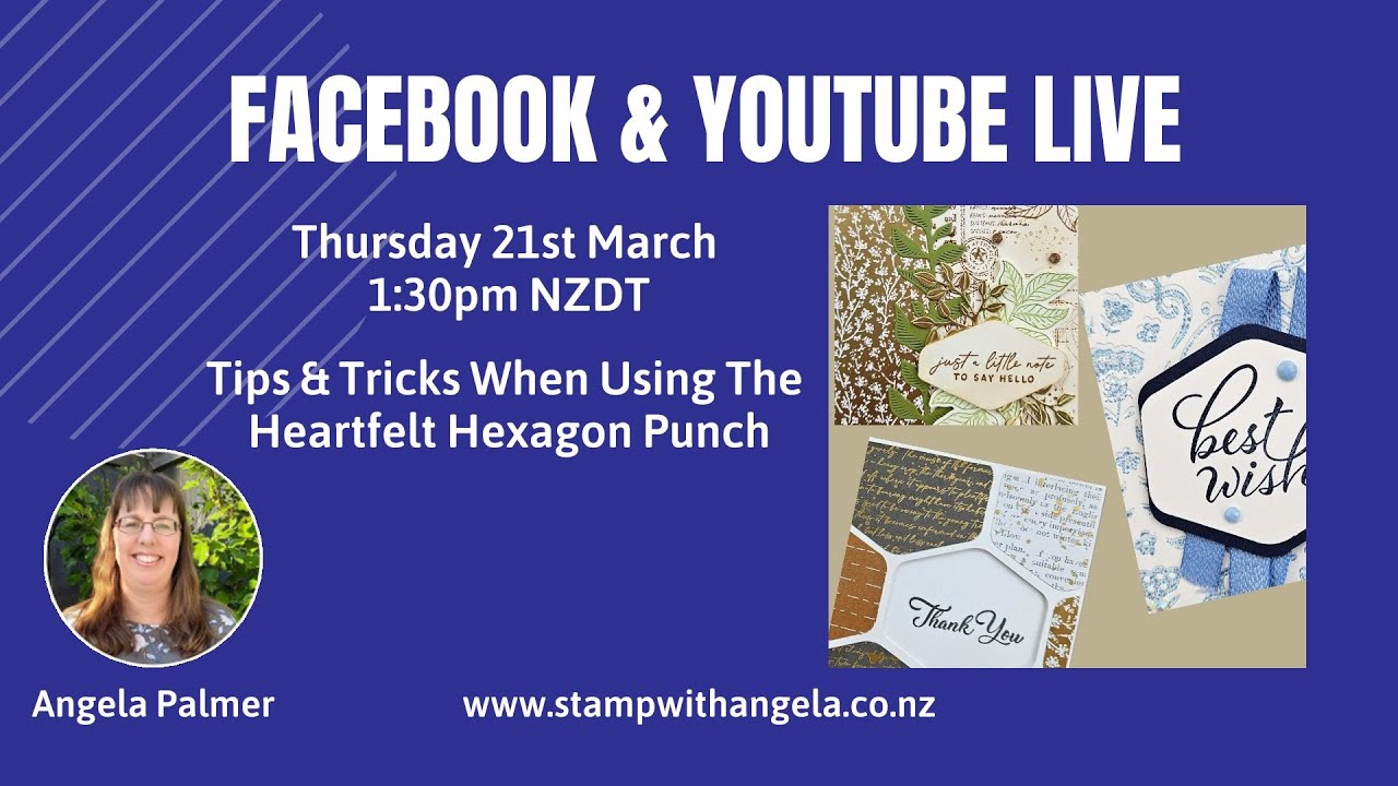 TIPS & TRICKS WHEN USING HEARTFELT HEXAGON PUNCH